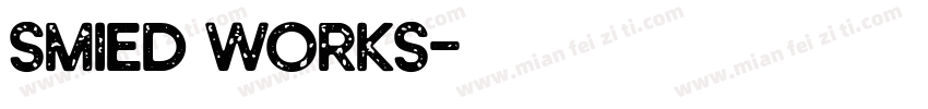 SMIED WORKS字体转换